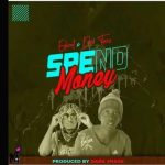 Don tarz-Spend Money ft edirol