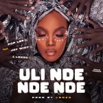 Pop Lee--Uli Ndendende ft Jay Widy x Lenzo