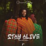 Chizmo Sting-Stay Alive