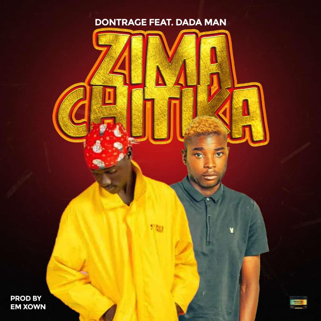 Dontrage-Zimachitika ft Dada Man