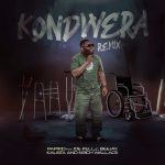 Papikid-Kondwera Remix ft Beejay,Joe kellz,Erich wallace & Kalista