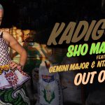 Sho Madjozi-KADIGONG ft Gemin Major x Ntando Yamahlubi