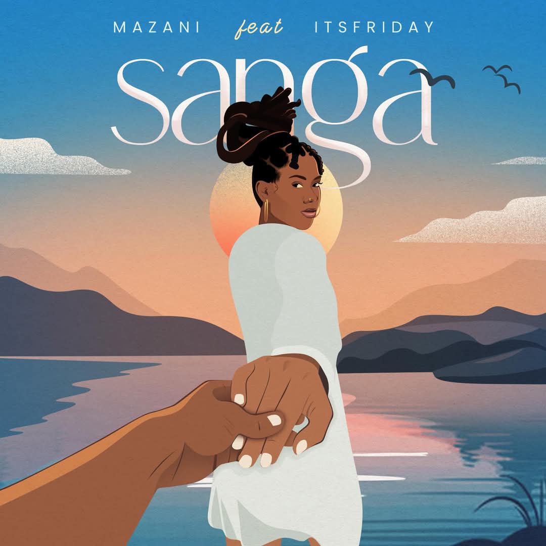 Mazani -Sanga ft ItsFriday