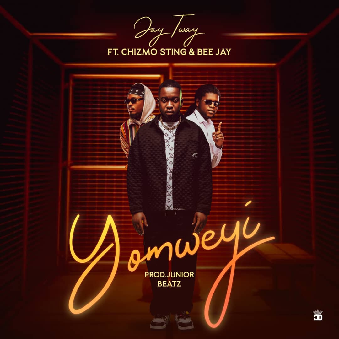 Jay Tway- Yomweyi ft Chizmo Sting & Bee Jay