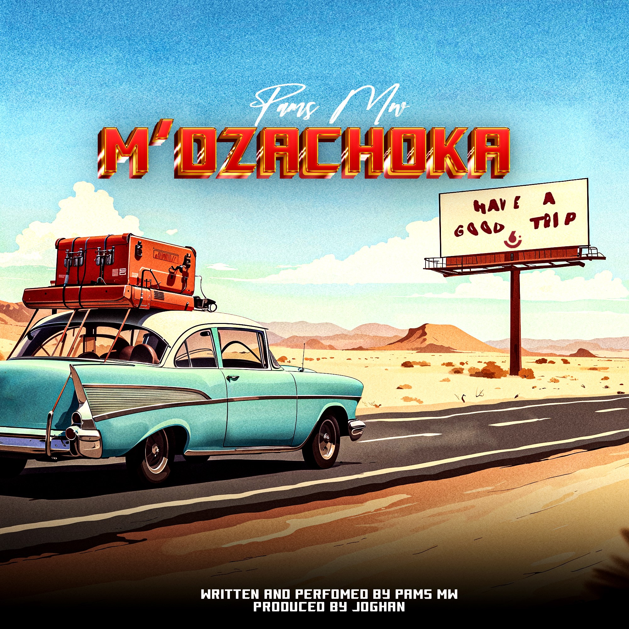 Pams Mw- M’dzachoka