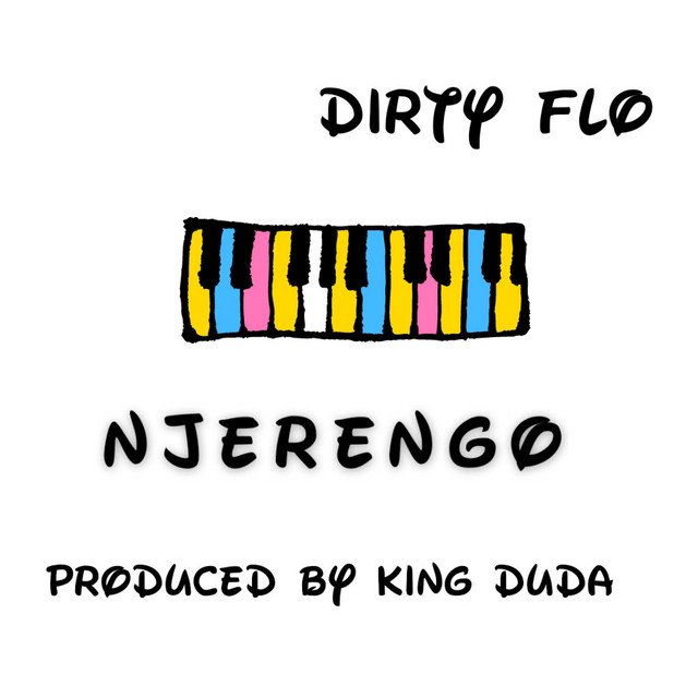 Dirty Flo- Njerengo