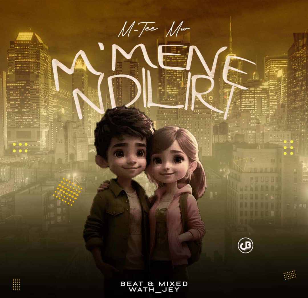 M_Tee- Mmene Ndiliri