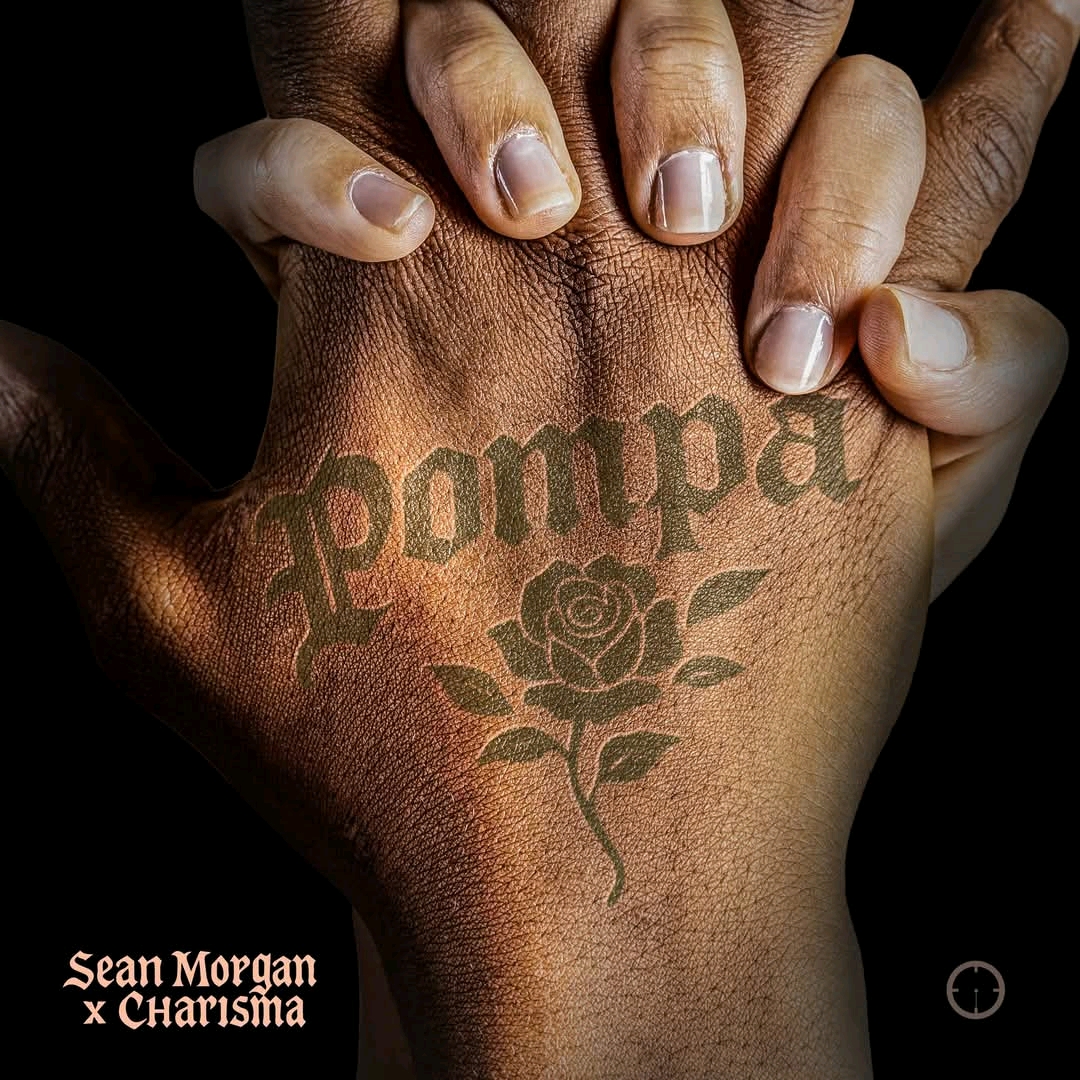 Sean Morgan- Pompa Feat. Charisma Madness