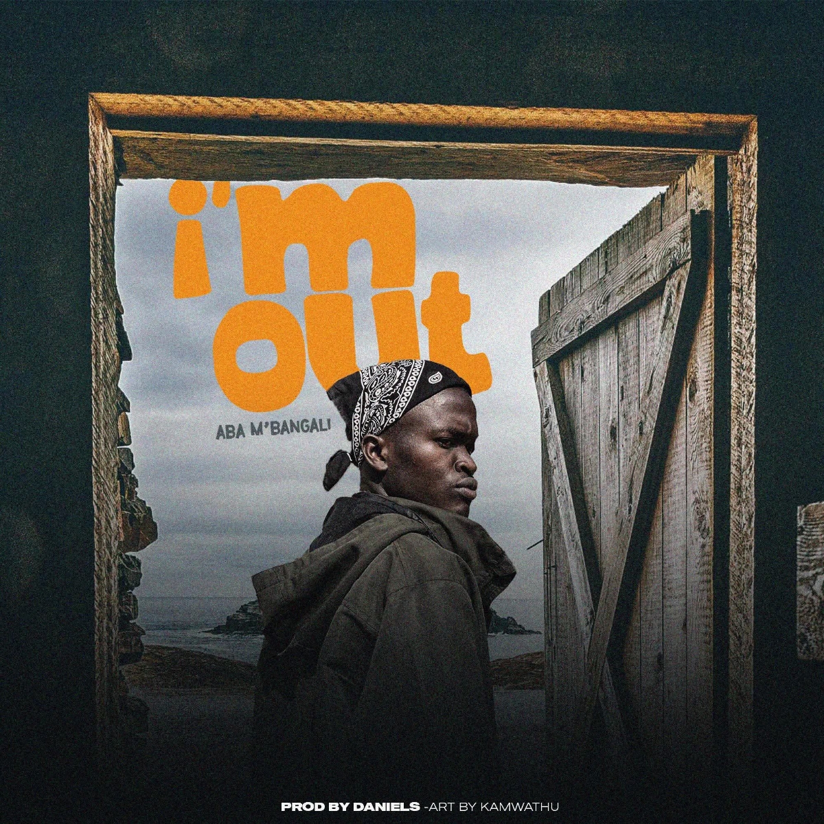 Aba M’bangali- I’m Out