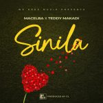 Macelba- SINILA Feat. Teddy Makadi