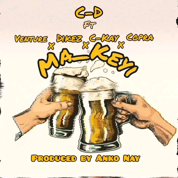 CD – Ma Key Feat. C Kay