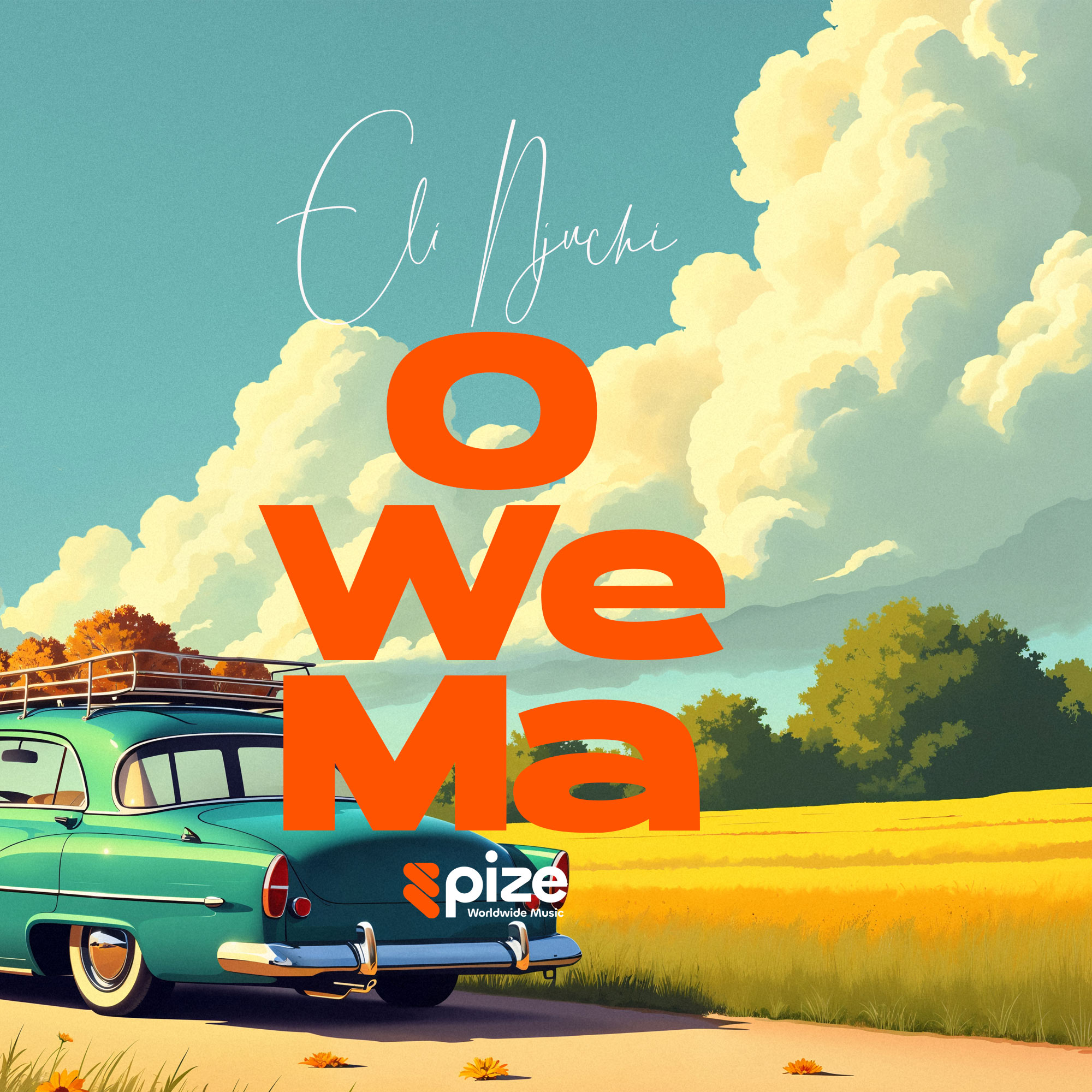 Eli Njuchi – Owema