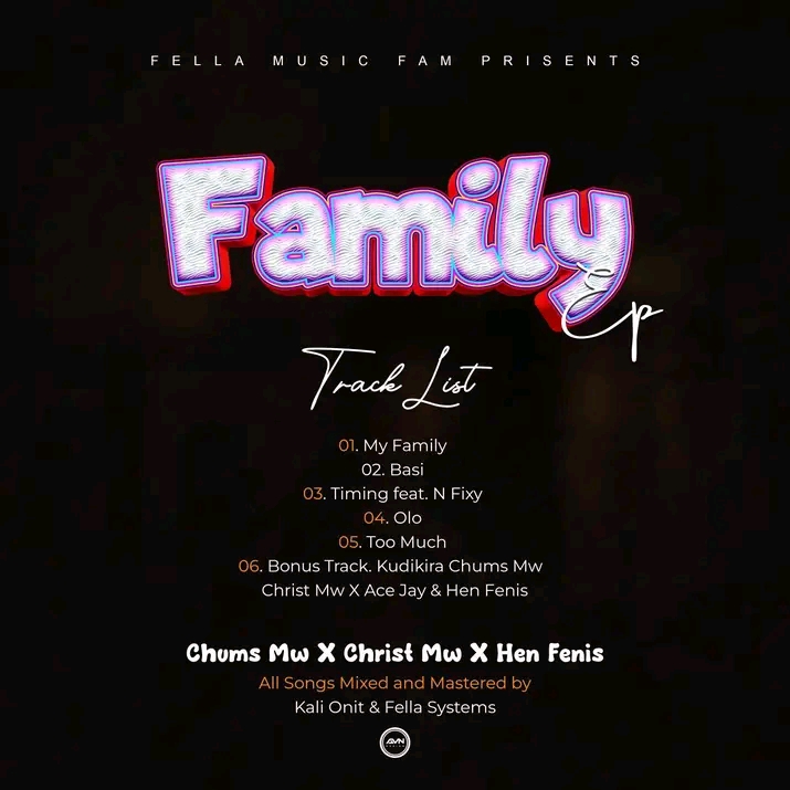 Chums Mw x Christ Mw x Hen Fenis – Family EP