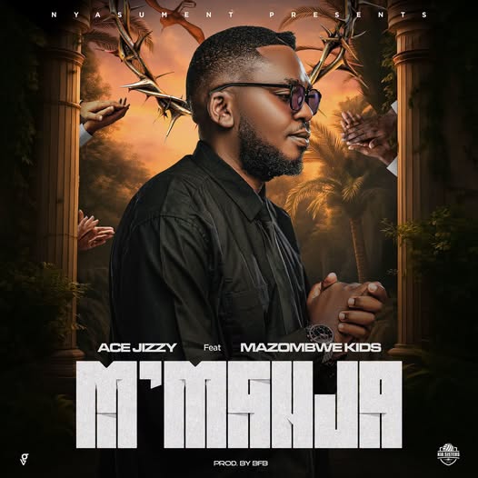 Ace Jizzy – M’manja Feat. Mazombwe Kids
