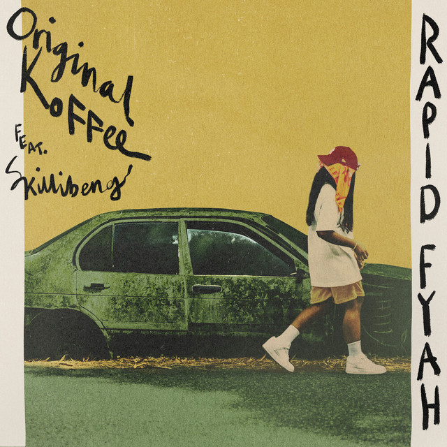 Original Koffe – Rapid Fyah Feat. Skillibeng