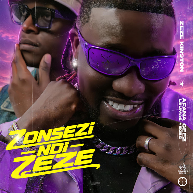 Zeze Kingston x Leumas – Zonsezi Ndi Zeze Feat. Afana Ceez x 50 Billion Gang
