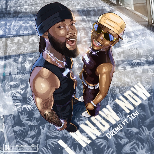 Dremo – I Know Now Feat. Teni