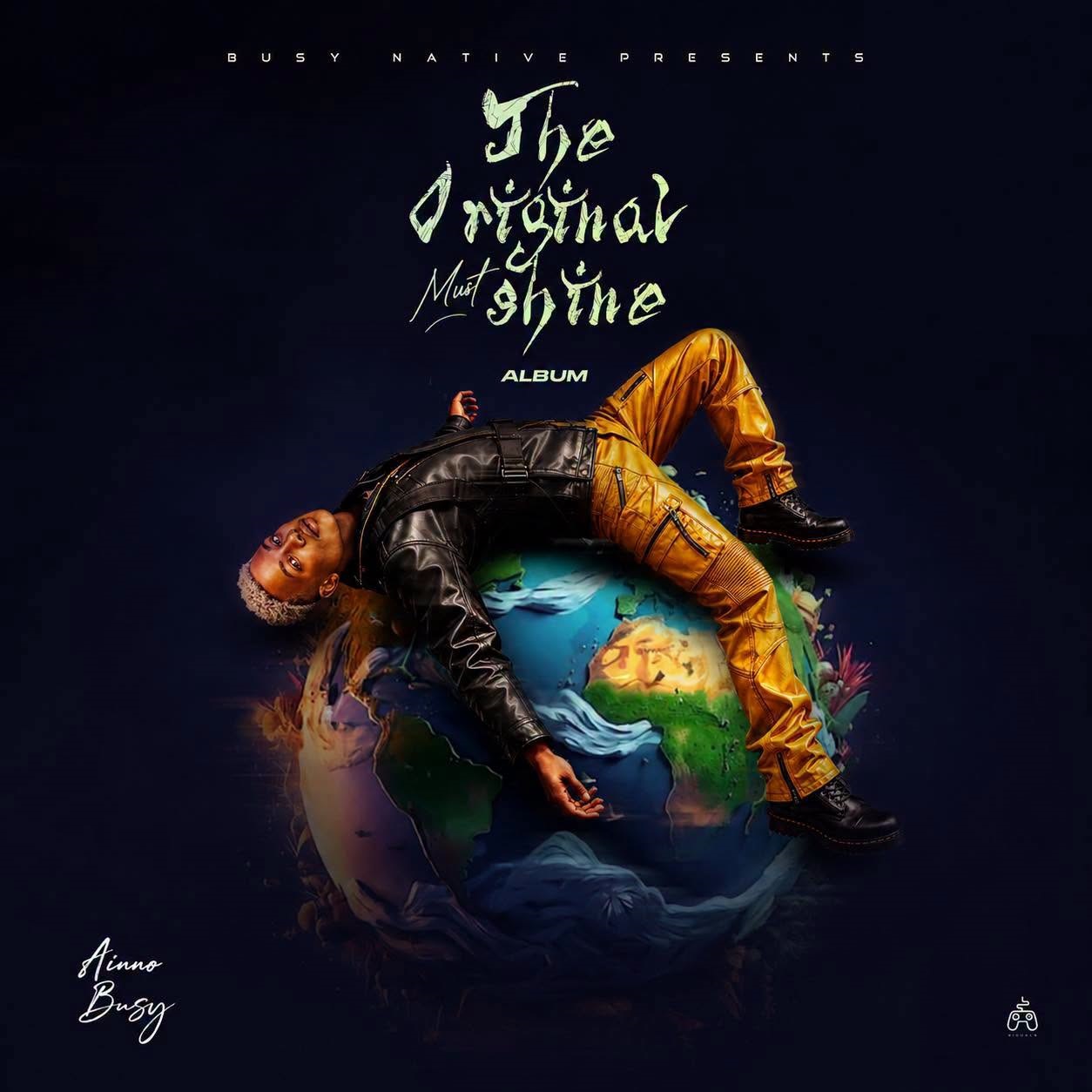 A Inno Busy – The Original Must Shine Album