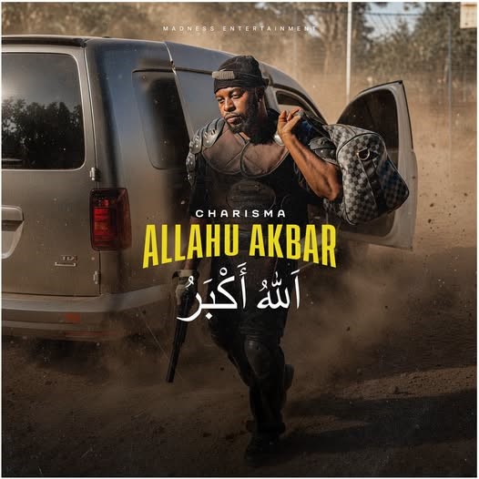 Charisma Madness – Allahu Akbar