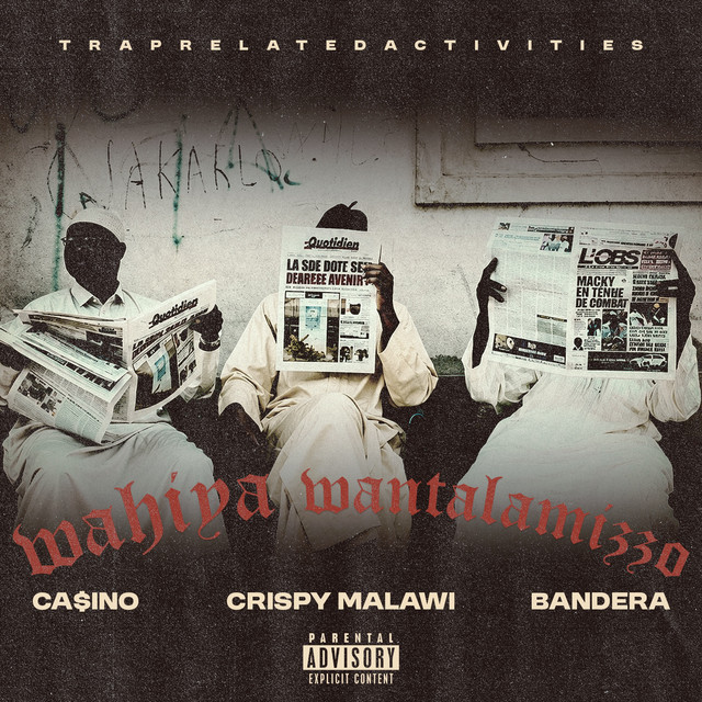 Ca$ino – Wahiya WantalamizZo Feat. Crispy Malawi x Bandera