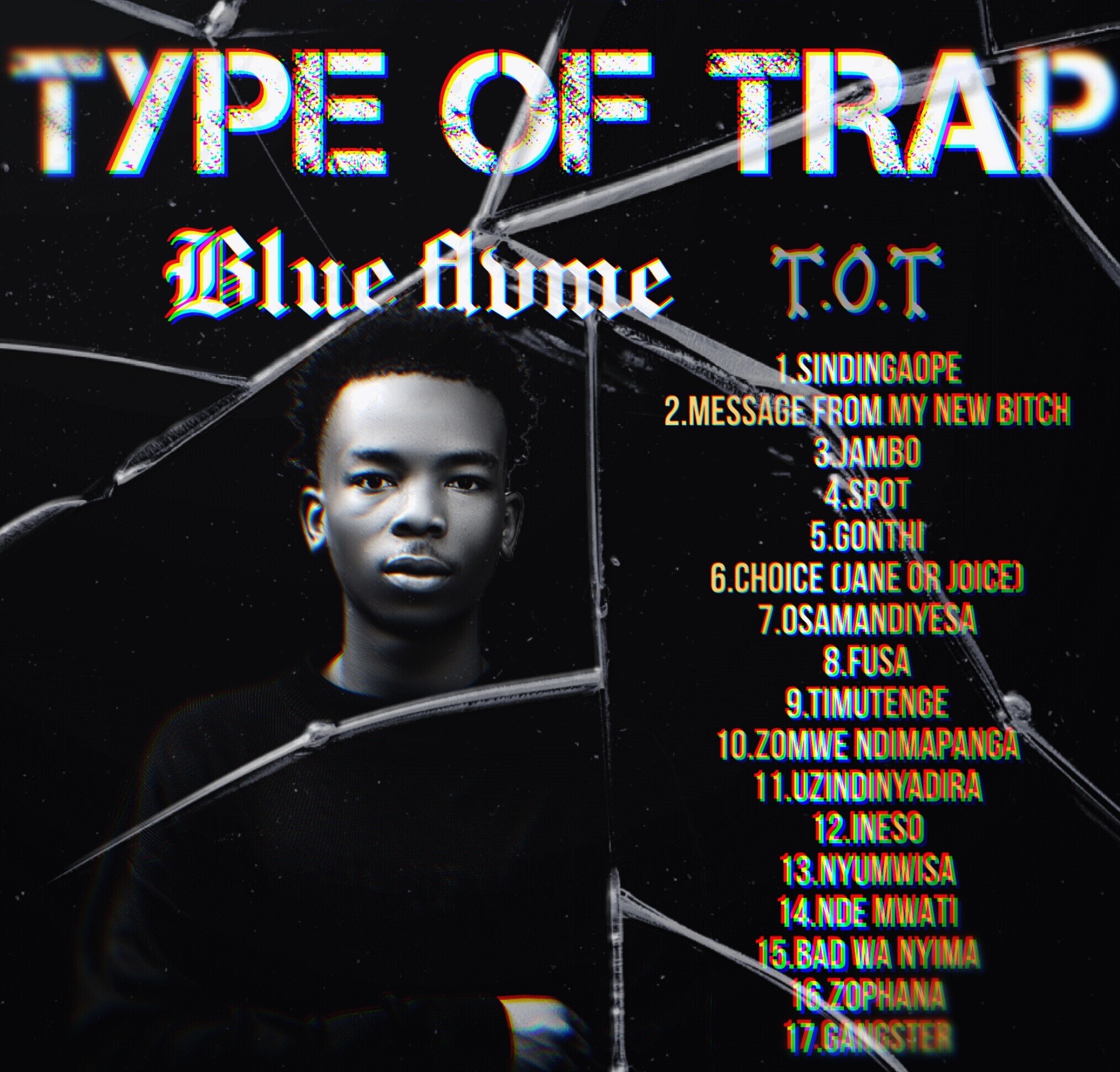 BLue Flvme – Type Of Trap Album