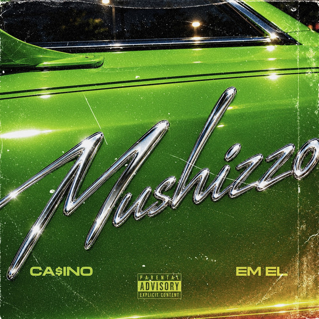 Ca$ino – MushizZo Feat. Em EL x Chef Que