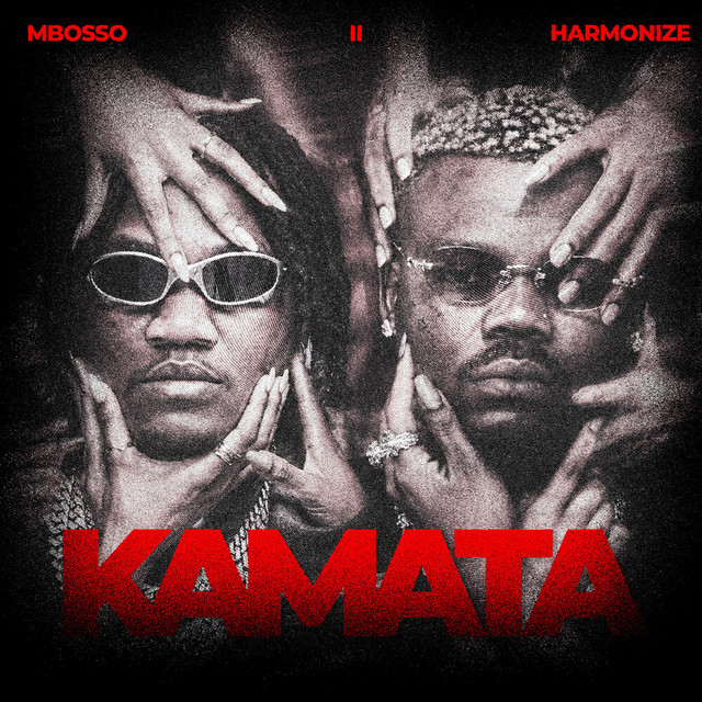 Mbosso – Kamata II Feat. Harmonize
